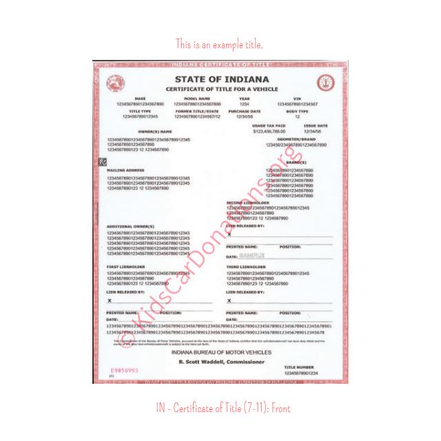 This is an Example of Indiana Certificate of Title (7-11) Front View | Kids Car Donations